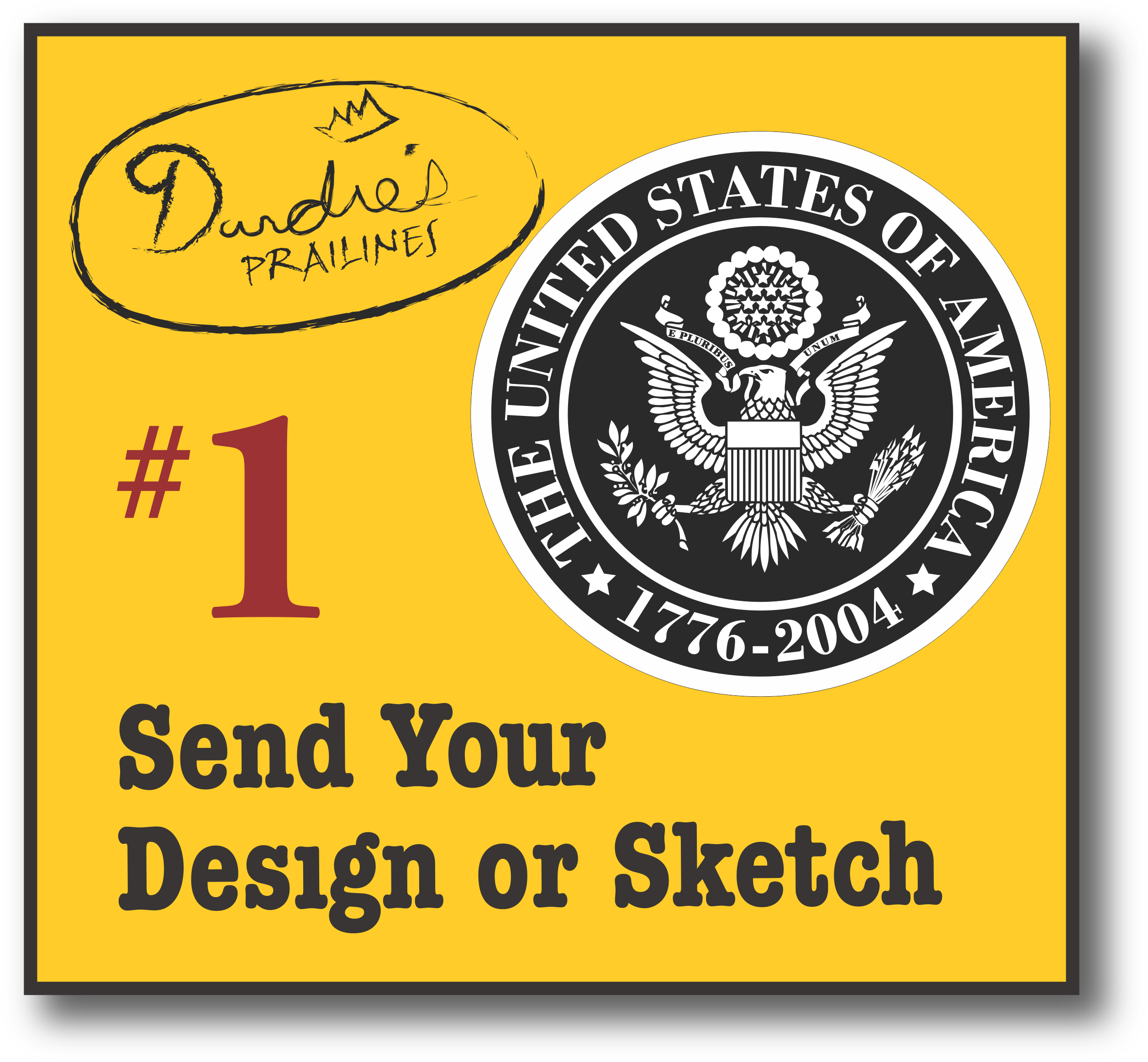 send your design or sketch to Rubber Duck Design